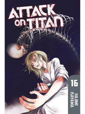 cover image of Attack on Titan, Volume 16